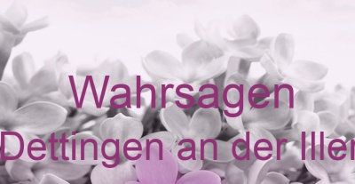 Wahrsagen Dettingen an der Iller | Top-Experten für Kartenlegen, Wahrsagen, Hellsehen, Zukunftsdeutung. Wahrsagen Dettingen an der Iller | Top-Experten für Kartenlegen, Wahrsagen, Hellsehen, Zukunftsdeutung.